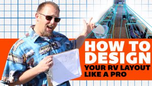  How to Design Your RV Layout Like a Pro