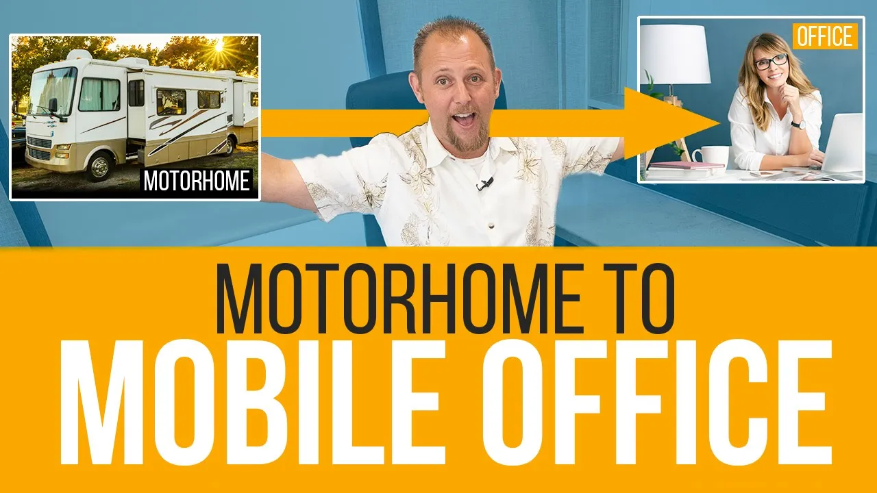 RV Motorhome to Mobile Office